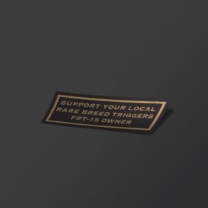 Support Your Local FRT-15 Owner